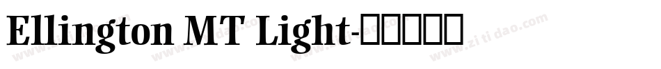 Ellington MT Light字体转换